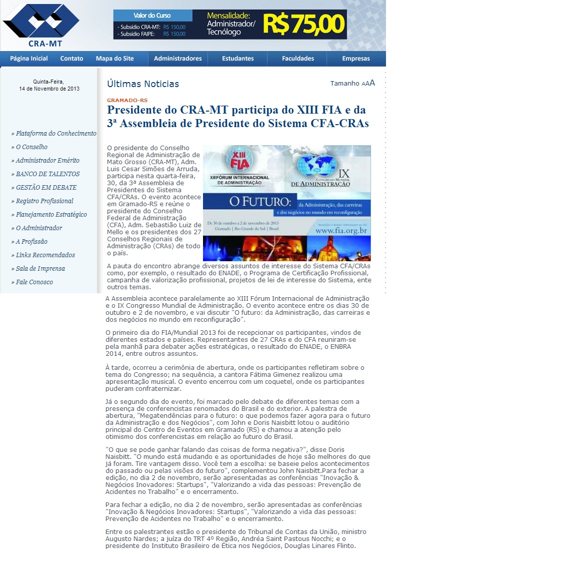 Presidente do CRA-MT participa do XIII FIA e da 3ª Assembleia de Presidente do Sistema CFA